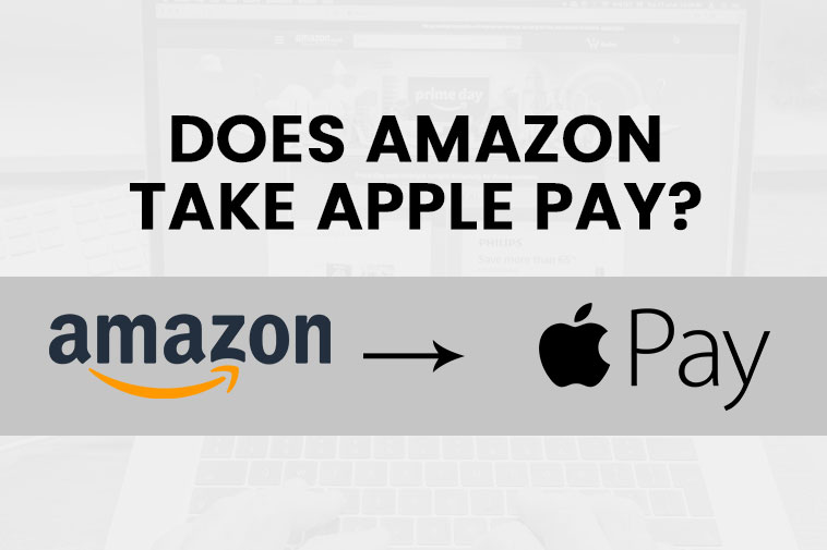 Does Amazon Take Apple Pay